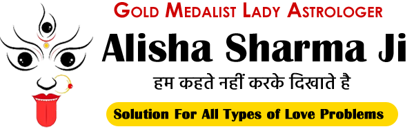 World Famous Lady Astrologer Alisha Sharma Ji +91-7341176419